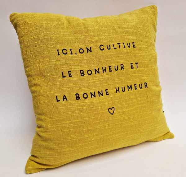 Coussin carré ici on cultive le bonheur