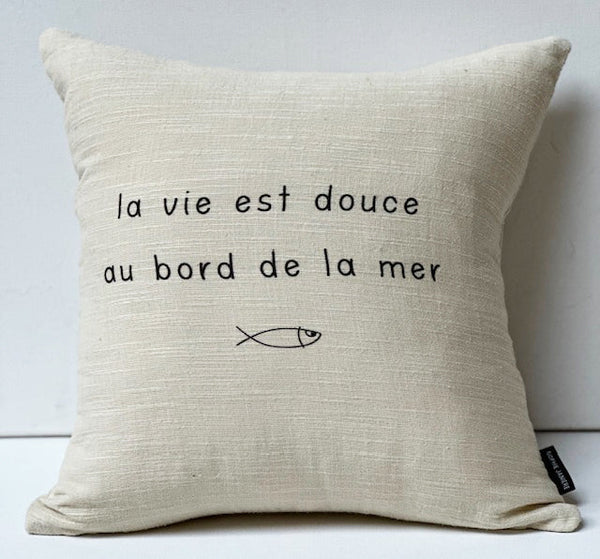 Coussin carré la vie est douce au bord de la mer