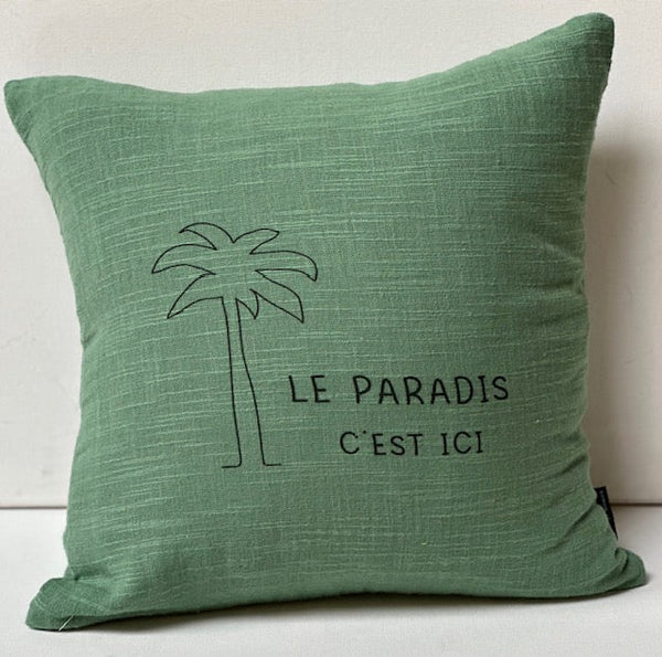 Coussin carré le paradis c'est ici