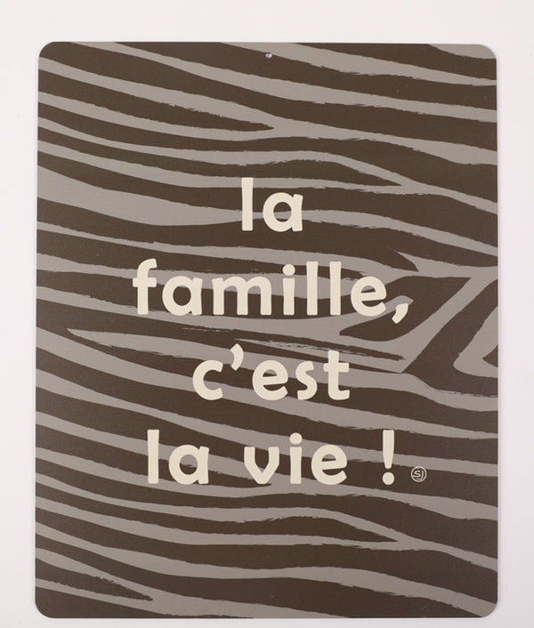 Plaque décorative la famille c'est la vie zèbre