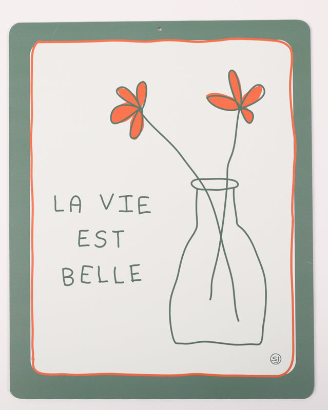 Plaque décorative vase la vie est belle